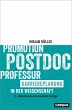 Promotion - Postdoc - Professur - Bild 1