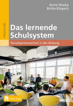 Das lernende Schulsystem - Sliwka, Anne;Klopsch, Britta