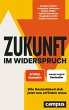 Zukunft im Widerspruch - Bild 1