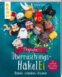 Magische Überraschungs-HäkelEi... - Bild 1