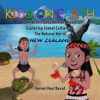 Kids On Earth A Children's Documentary Series Exploring Global Culture & The Natural World - New Zealand (eBook, ePUB)