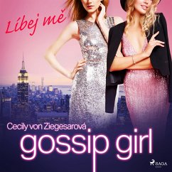Gossip Girl: Líbej mě (1. díl) (MP3-Download) - Ziegesar, Cecily von