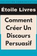 Comment Créer Un Discours Persuasif... - Bild 1
