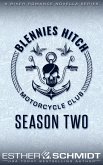 Blennies Hitch Motorcycle Club: Season Two (eBook, ePUB)