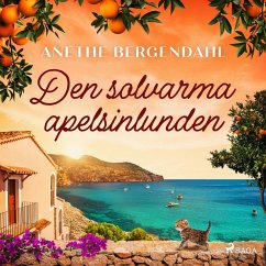 Den solvarma apelsinlunden (MP3-Download) - Bergendahl, Anethe