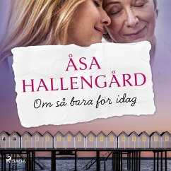 Om så bara för idag (MP3-Download) - Hallengård, Åsa