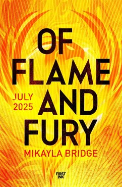 Of Flame and Fury (eBook, ePUB) - Bridge, Mikayla