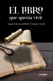 El libro que quería vivir (eBook, ePUB)