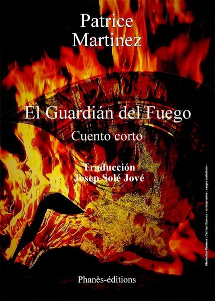 El guardián del fuego (Cuento) (eBook, ePUB) El guardián del fuego (Cuento) (eBook, ePUB)