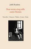 Pour trente-cinq mille carrés Hermès (eBook, ePUB)