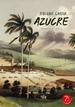 Azucre (eBook, ePUB) - Candia, Bibiana