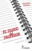 El diario del profesor. Un recurso para la investigación en el aula (eBook, ePUB)