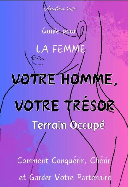 Votre Homme, Votre Trésor : Terrain Occupé (eBook, ePUB)