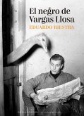 El negro de Vargas Llosa (eBook, ePUB)