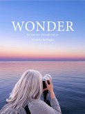Wonder: My Journey Through Nature (eBook, ePUB)
