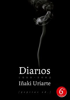 Diarios (1999-2003) (eBook, ePUB) - Uriarte, Iñaki