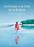 Caminatas a la Cola de la Ballena (eBook, ePUB)