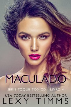 Cover Maculado (Série Toque Tóxico - Livro 4, #4) (eBook, ePUB)