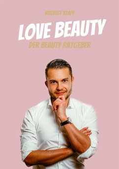 Love Beauty (eBook, ePUB) - Klapp, Maurice