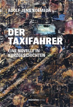 Der Taxifahrer (eBook, ePUB) - Koemeda, Adolf Jens