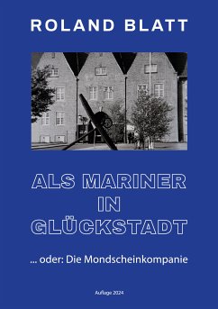 Als Mariner in Glückstadt (eBook, ePUB)
