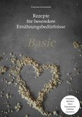 Rezepte für besondere Ernährungsbedürfnisse (eBook, ePUB)