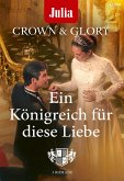 Julia präsentiert Crown & Glory Band 3 (eBook, ePUB)