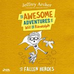 The Awesome Adventures of Will and Randolph: The Fallen Heroes (MP3-Download)