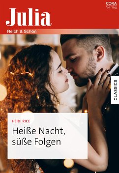 Heiße Nacht, süße Folgen (eBook, ePUB) - Rice, Heidi