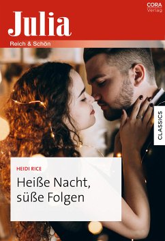 Heiße Nacht, süße Folgen (eBook, ePUB) - Rice, Heidi