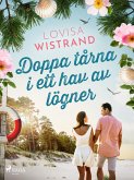 Doppa tårna i ett hav av lögner (eBook, ePUB)