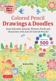 Colored Pencil Drawings & Doodles (eBook, ePUB)
