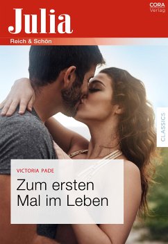 Zum ersten Mal im Leben (eBook, ePUB) - Pade, Victoria