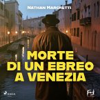 Morte di un ebreo a Venezia. La nuova indagine del commissario Fellini (MP3-Download)