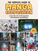 Complete Guide to Manga Composition (eBook, ePUB)