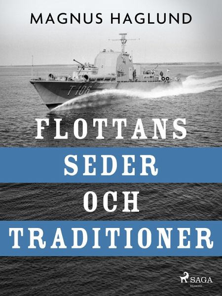 Flottans seder och traditioner (eBook, ePUB) Flottans seder och traditioner (eBook, ePUB)