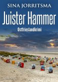 Juister Hammer. Ostfrieslandkrimi (eBook, ePUB)