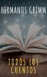 Todos los Cuentos de los Hermanos... - Bild 1