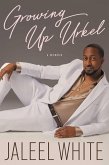 Growing Up Urkel (eBook, ePUB) Growing Up Urkel (eBook, ePUB)