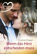 Wenn das Herz entscheiden muss (eBook,... - Bild 1