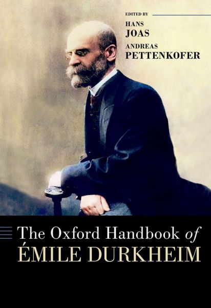 The Oxford Handbook of Émile Durkheim (eBook, PDF)