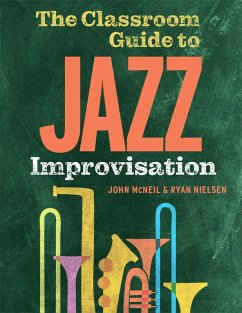 Cover The Classroom Guide to Jazz Improvisation (eBook, PDF)