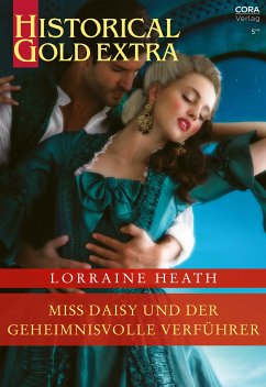 Miss Daisy und der geheimnisvolle Verführer (eBook, ePUB) - Heath, Lorraine