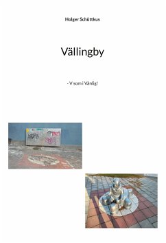 Vällingby (eBook, ePUB) - Schüttkus, Holger