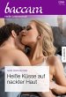 Heiße Küsse auf nackter Haut (eBook,... - Bild 1