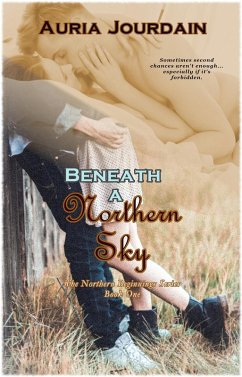 Cover Beneath a Northern Sky (Northern Beginnings Series, #1) (eBook, ePUB)