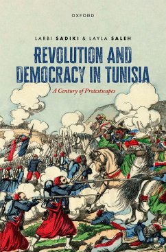 Revolution and Democracy in Tunisia (eBook, ePUB) - Sadiki, Larbi; Saleh, Layla