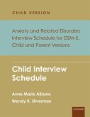 Anxiety and Related Disorders Interview Schedule for DSM-5, Child and Parent Version (eBook, ePUB)