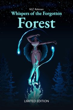 Whispers of the Forgotten Forest (eBook, ePUB) - M. Z. Rahman