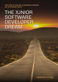 The Junior Software Developer Dream (eBook, ePUB)